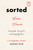 Sorted (Growing Up, Coming Out, and Finding My Place (A Transgender Memoir)) - 9781982130770 by Jackson Bird, 9781982130770