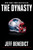 The Dynasty by Jeff Benedict, 9781982134105