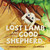 The Lost Lamb and the Good Shepherd by Dandi Daley Mackall, Lisa Manuzak, 9781496411211