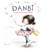 Danbi Leads the School Parade by Anna Kim, Anna Kim, 9780451478894 Danbi Leads the School Parade by Anna Kim, Anna Kim, 9780451478894