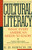 Cultural Literacy (What Every American Needs to Know) by E.D. Hirsch, Jr., 9780394758435