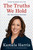 The Truths We Hold (An American Journey (Young Readers Edition)) - 9781984837066 by Kamala Harris, 9781984837066