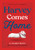 Harvey Comes Home - 9781772781984 by Colleen Nelson, Tara Anderson, 9781772781984