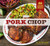Pork Chop (60 Recipes for Living High On the Hog) by Ray "DR. BBQ" Lampe, Jody Horton, 9781452113678