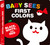 Baby Sees First Colors: Black, White & Red (A totally mesmerizing high-contrast book for babies) by Akio Kashiwara, 9784056210545