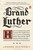 Brand Luther by Andrew Pettegree, 9780399563232