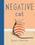 Negative Cat by Sophie Blackall, Sophie Blackall, 9780399257193