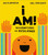 I Am!: Affirmations for Resilience by Bela Barbosa, Edel Rodriguez, 9780593222799