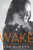 Wake by Lisa McMann, 9781416953579
