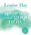 Experience Your Good Now! (Learning to Use Affirmations) by Louise Hay, 9781401947064