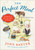 The Perfect Meal (In Search of the Lost Tastes of France) by John Baxter, 9780062088062 The Perfect Meal (In Search of the Lost Tastes of France) by John Baxter, 9780062088062