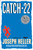 Catch-22 (50th Anniversary Edition) by Joseph Heller, Christopher Buckley, 9781451621174