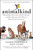 Animalkind (Remarkable Discoveries about Animals and Revolutionary New Ways to Show Them Compassion) - 9781501198557 by Ingrid Newkirk, Gene Stone, Mayim Bialik, 9781501198557