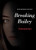Breaking Bailey - 9781534433090 by Anonymous