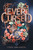Ever Cursed - 9781534437043 by Corey Ann Haydu, 9781534437043