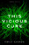 This Vicious Cure by Emily Suvada, 9781534440944