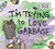 I'm Trying to Love Garbage by Bethany Barton, Bethany Barton, 9780593207031