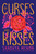 Of Curses and Kisses by Sandhya Menon, 9781534417557