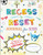 Recess to Reset Journal for Kids (Fun Ways to Be Happy, Healthy, and Find Your True Superpower!) by Sandy Joy Weston, 9781510767232