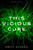 This Vicious Cure - 9781534440951 by Emily Suvada, 9781534440951