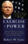 Exercise of Power (American Failures, Successes, and a New Path Forward in the Post-Cold War World) - 9780525432586 by Robert M. Gates, 9780525432586