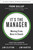 It's the Manager (Moving From Boss to Coach) by Jim Clifton, Jim Harter, 9781595622242