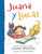 Juana y Lucas (Spanish Edition) by Juana Medina, Juana Medina, Alexis Romay, 9781536218138