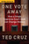 One Vote Away (How a Single Supreme Court Seat Can Change History) by Ted Cruz, 9781684511341
