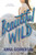 Beautiful Wild - 9780062679864 by Anna Godbersen, 9780062679864
