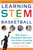 Learning STEM from Basketball (Why Does a Basketball Bounce? And Other Amazing Answers for Kids!) by Marne Ventura, 9781510757011
