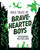 Bold Tales of Brave-Hearted Boys by Susannah McFarlane, Brenton McKenna, Simon Howe, Matt Huynh, Louie Joyce, 9781534473591