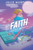 Faith: Greater Heights by Julie Murphy, 9780062899682