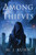 Among Thieves by M. J. Kuhn, 9781982142148 Among Thieves by M. J. Kuhn, 9781982142148