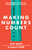 Making Numbers Count (The Art and Science of Communicating Numbers) by Chip Heath, Karla Starr, 9781982165444