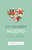 Un corazón nuevo (De muerte a vida con Jesús) (Spanish Edition) by Wendy Bello, 9781535999854