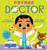 Future Doctor (Future Baby) by Lori Alexander, Allison Black, 9781338312256