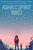 Asha and the Spirit Bird by Jasbinder Bilan, 9781338571059