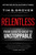 Relentless (From Good to Great to Unstoppable) - 9781476710938 by Tim S. Grover, Shari Lesser Wenk, 9781476710938