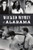Wicked Women of Alabama by Jeremy W. Gray, 9781467146012