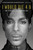 I Would Die 4 U (Why Prince Became an Icon) by Touré, 9781476737409