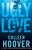 Ugly Love (A Novel) by Colleen Hoover, 9781476753188