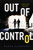 Out of Control - 9781481427166 by Sarah Alderson, 9781481427166 Out of Control - 9781481427166 by Sarah Alderson, 9781481427166