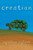 Creation by Cynthia Rylant, Cynthia Rylant, 9781481470391