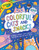 Crayola: Colorful Cats And Snacks (A Crayola Coloring Glitter Sticker Activity Book for Kids) by BuzzPop, Steph  Stilwell, 9781499810509