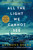 All the Light We Cannot See (A Novel) - 9781501173219 by Anthony Doerr, 9781501173219