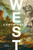 West (A Novel) by Carys Davies, 9781501179358