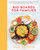 Big Boards for Families (Healthy, Wholesome Charcuterie Boards and Food Spread Recipes that Bring Everyone Around the Table) by Sandy Coughlin, 9780760371664 Big Boards for Families (Healthy, Wholesome Charcuterie Boards and Food Spread Recipes that Bring Everyone Around the Table) by Sandy Coughlin, 9780760371664