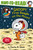 Snoopy, First Beagle on the Moon! (Ready-to-Read Level 2) by Charles  M. Schulz, Ximena Hastings, Robert Pope, 9781534445161