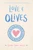 Love & Olives - 9781534448834 by Jenna Evans Welch, 9781534448834