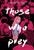 Those Who Prey by Jennifer Moffett, 9781534450967